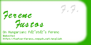 ferenc fustos business card